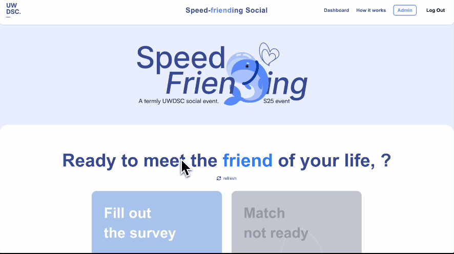 UW DSC Speedfriending social with survey and matching options